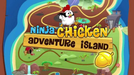 game pic for Ninja Chicken: Adventure island